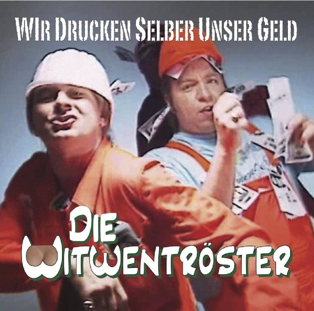 Witwentroester Wir Drucken Selber Unser (CD)