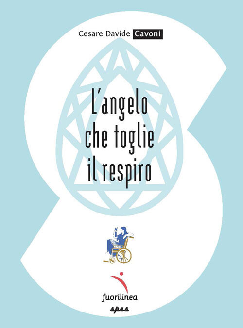 Libri Cavoni Cesare Davide - L' Angelo Che Toglie Il Respiro