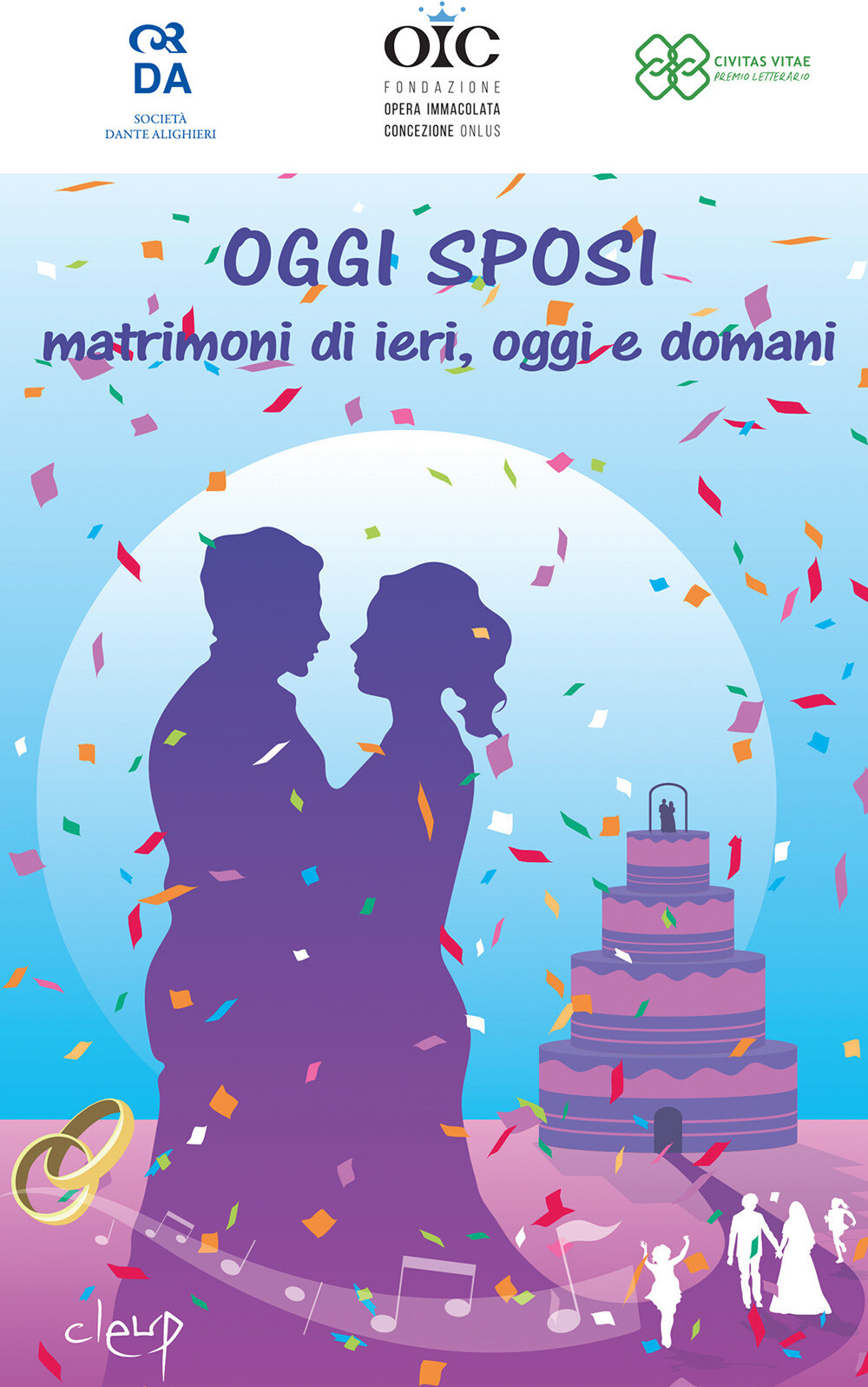 Oggi sposi. Matrimoni di ieri, oggi e domani - OIC Onlus