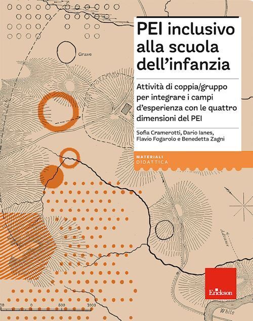 PEI INCLUSIVO ALLA SCUOLA DELL'INFANZIA  - IANES DARIO, CRAMEROTTI SOFIA -