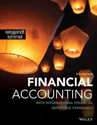Financial Accounting with International Financial Reporting Standards, 5th