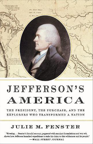 Julie M. Fenster Jefferson's America (Tascabile)