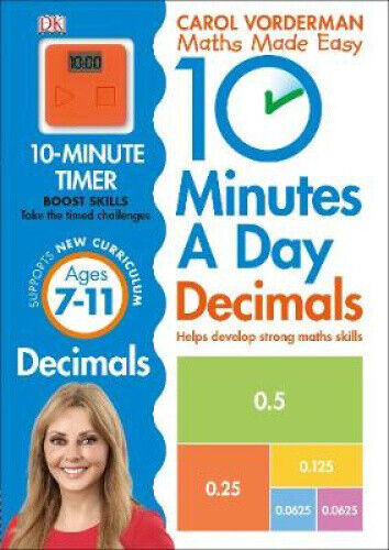 10 Minutes A Day Decimals, Ages 7-11 (Key Stage 2): Supports the National