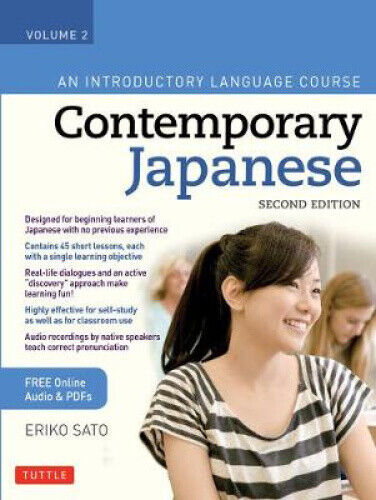 Contemporary Japanese Textbook Volume 2: An Introductory Language Course