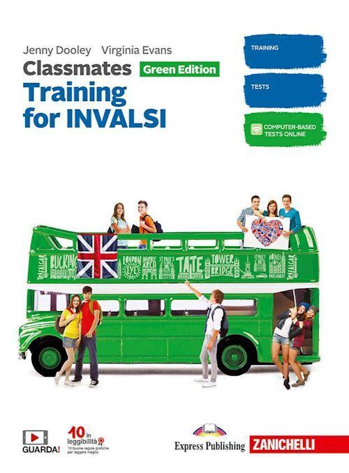 CLASSMATES. CORSO DI INGLESE. GREEN EDITION. TRAINING FOR INVALSI. UPDATED. PER