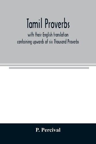 P Percival Tamil proverbs (Tascabile)