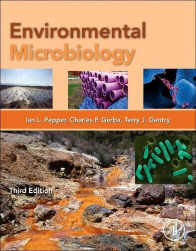 Environmental Microbiology by Ian Pepper