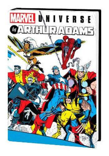 Marvel Universe by Arthur Adams Omnibus by Claremont, Chris