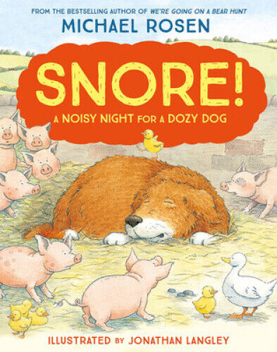 Snore! by Michael Rosen
