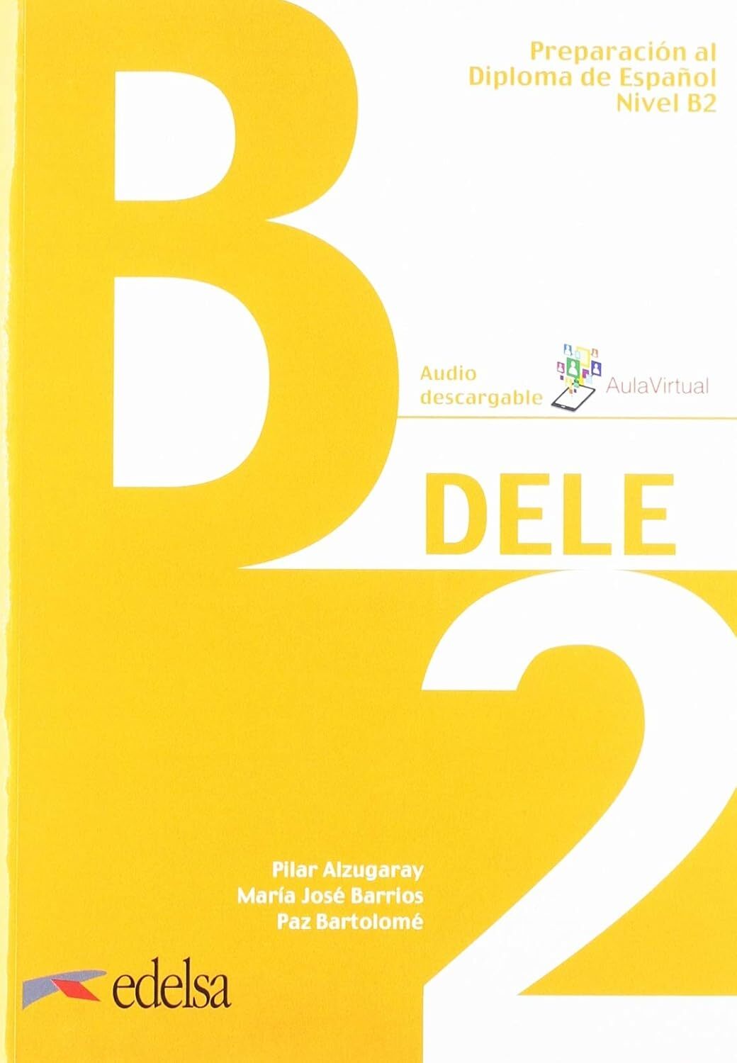 9788490816714 DELE B2: Pack en 2 volumes : Preparacion al diplom...es comentadas