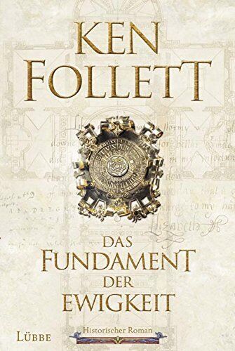 9783785726006 Das Fundament der Ewigkeit - Ken Follett