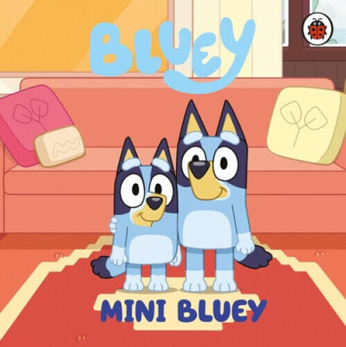Bluey: Mini Bluey by Bluey