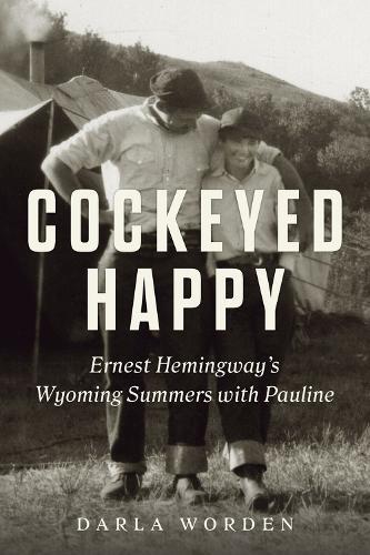Darla Worden Cockeyed Happy (Copertina rigida)