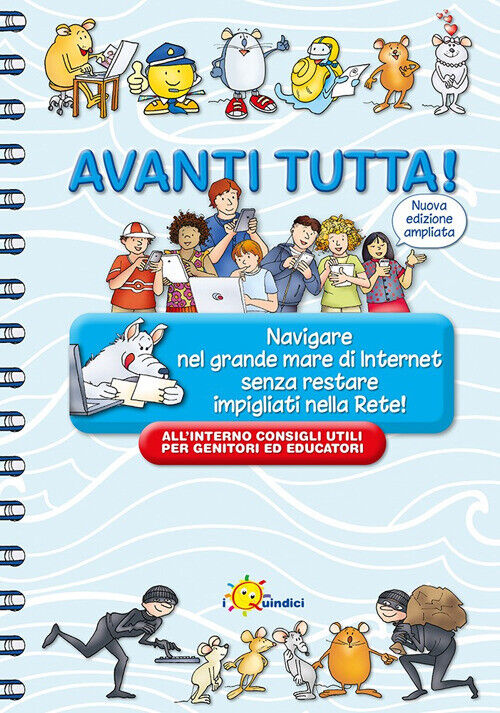Avanti tutta! Navigare nel grande mare di Internet senza restare impigliat...