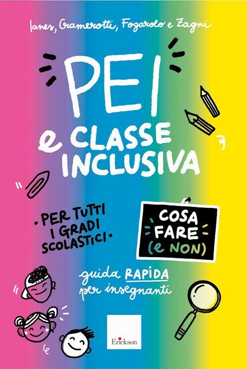 PEI E CLASSE INCLUSIVA. COSA FARE (E NON). GUIDA RAPIDA PER INSEGNANTI  - IANES