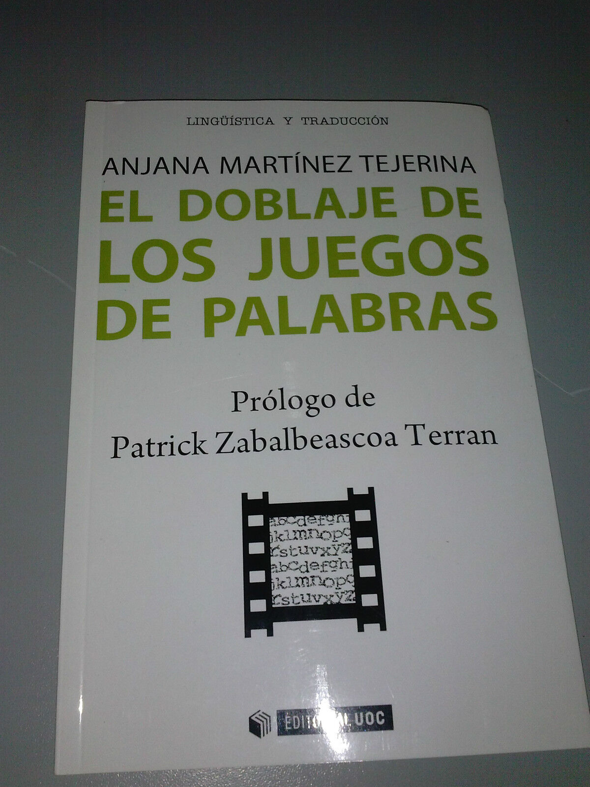 EL DOBLAJE DE LOS JUEGOS DE PALABRAS A. Martinez Tejerina