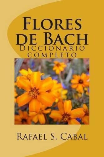 Rafael S Cabal Flores de Bach (Tascabile)