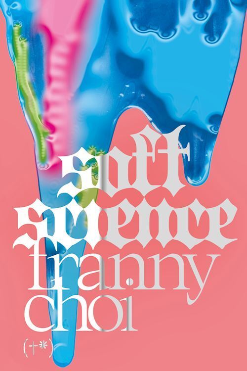 SOFT SCIENCE  - CHOI FRANNY - Timeo (Palermo)