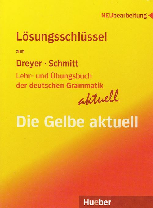 LEHR UND UBUNGSBUCH DER DEUTSCHEN GRAMMATIK AKTUELL - LOSUNGSSCHLUSSEL  - DREYER