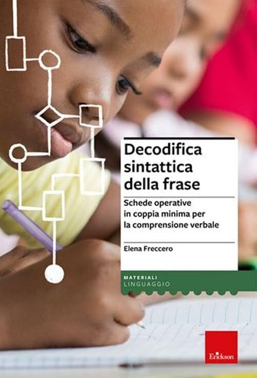 9788859033233 Decodifica sintattica della frase. Schede operativ... Con software
