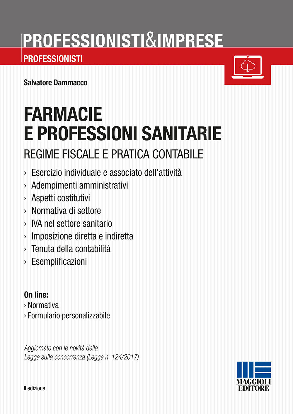 Farmacie e professioni sanitarie. Con CD-ROM - Dammacco Salvatore