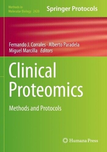 Miguel Marcilla Clinical Proteomics (Tascabile) Methods in Molecular Biology