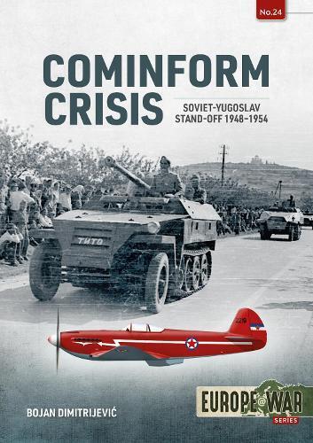 Bojan Dimitrijevic Cominform Crisis (Tascabile) Europe@war
