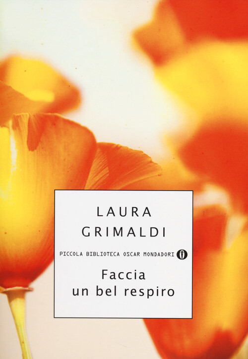 Faccia un bel respiro - Grimaldi Laura
