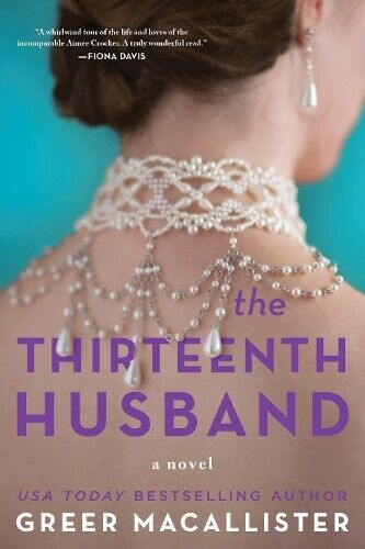 Greer Macallister The Thirteenth Husband (Tascabile)