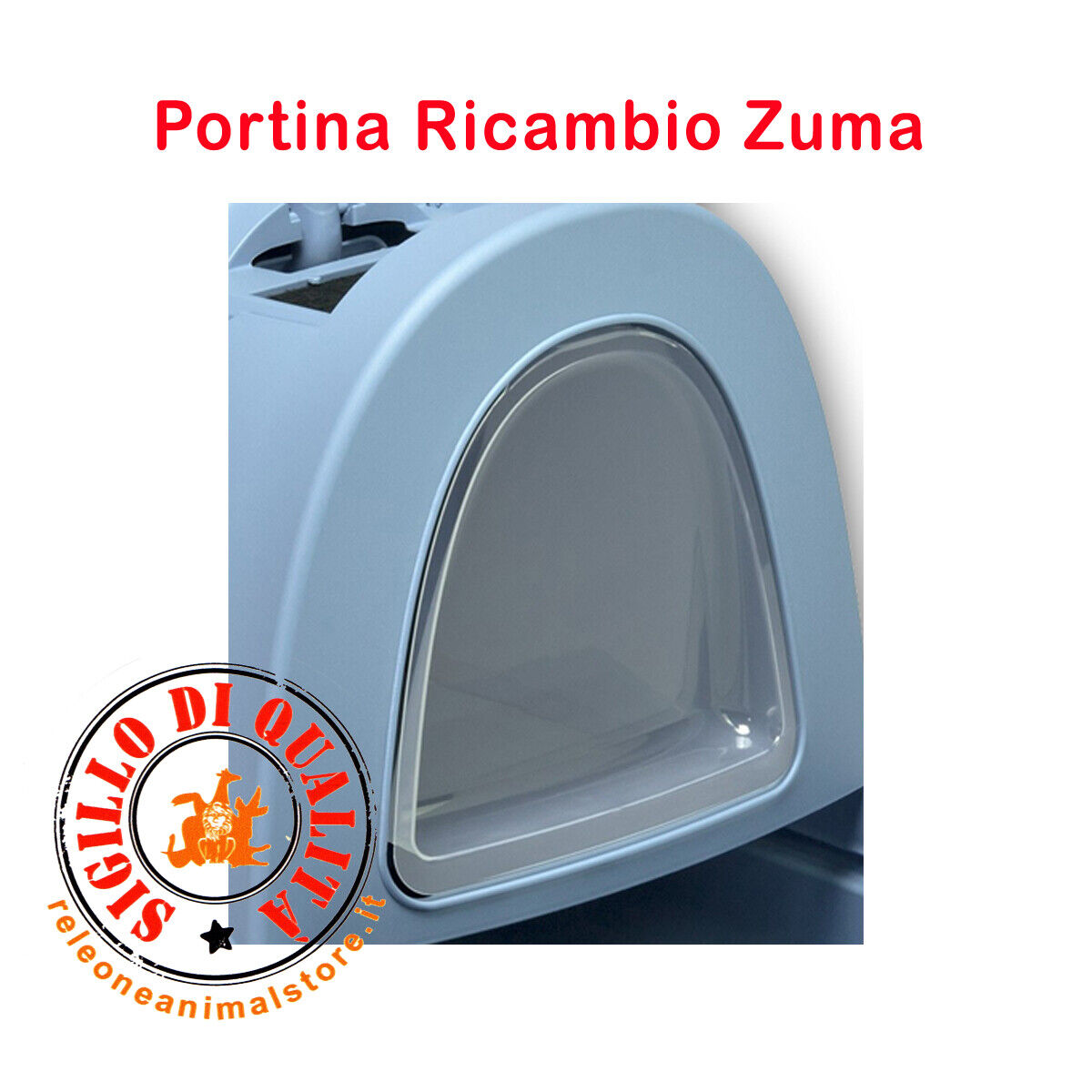PORTA RICAMBIO PER TOILETTE ZUMA IMAC Portina gatto gatti lettiera PORTICINA