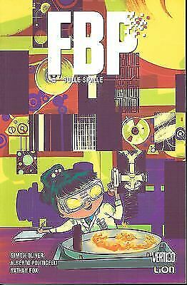 FBP 3:sulle spalle di Ponticelli/Oliver ed. Lion NUOVO