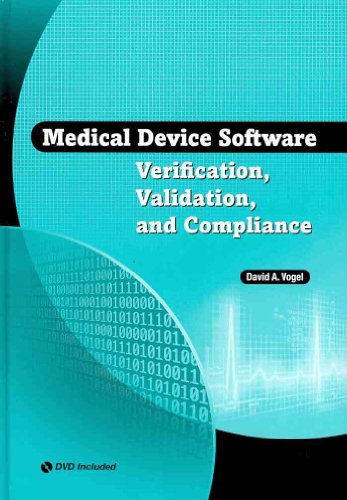 Medical Device Software Verification, Validation, And Compliance