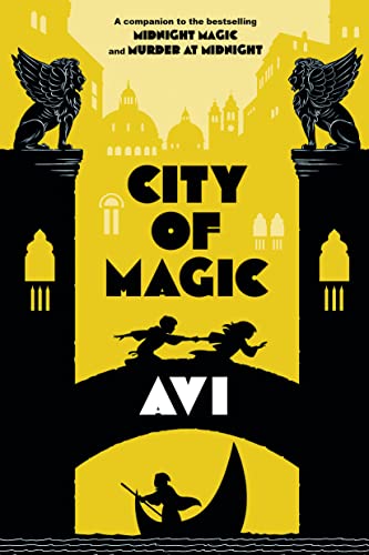 City Of Magic: (Midnight Magic #3)