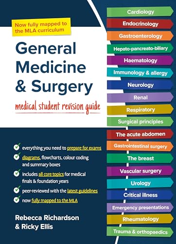 General Medicine And Surgery, Mla Edition: Medical Student Revision Guide
