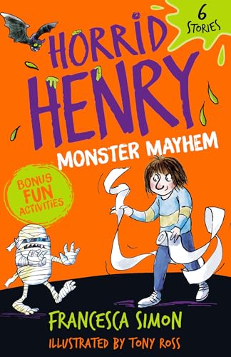 Horrid Henry: Monster Mayhem: 6 Stories
