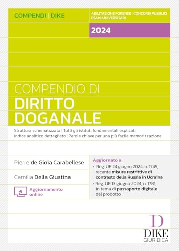Compendio Di Diritto Doganale. Con Aggiornamento Online
