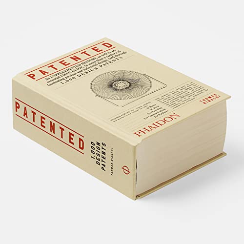Patented. Ediz. Illustrata: 1,000 Design Patents