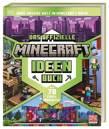 Das Offizielle Minecraft Ideen Buch: Baue Unsere Welt In Minecraft Nach! Über 70 Coole Bauideen. Von Den Pyramiden Bis Zur Iss - Bauideen Für Gebäude 