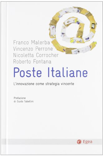 Poste Italiane. L'Innovazione Come Strategia Vincente