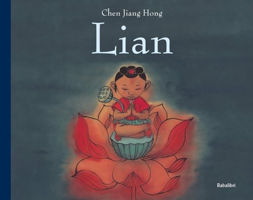 Lian. Ediz. Illustrata