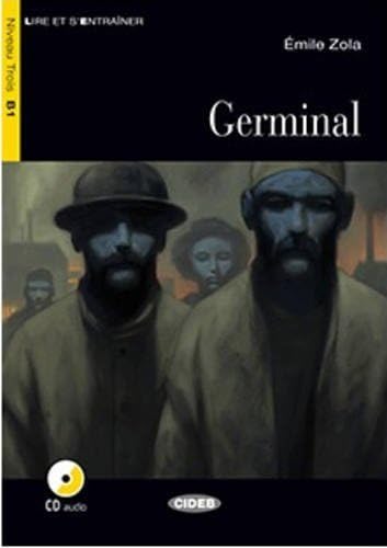 Germinal. Con Cd Audio. Con Espansione Online: B1-Niveau Erk
