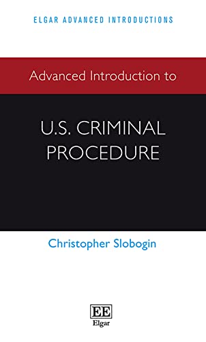 Advanced Introduction To U.S. Criminal Procedure