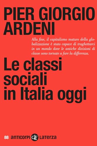 Le Classi Sociali In Italia Oggi