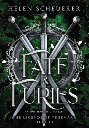 Fate & Furies: An Epic Romantic Fantasy: 3