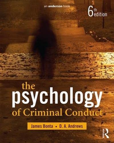 The Psychology Of Criminal Conduct