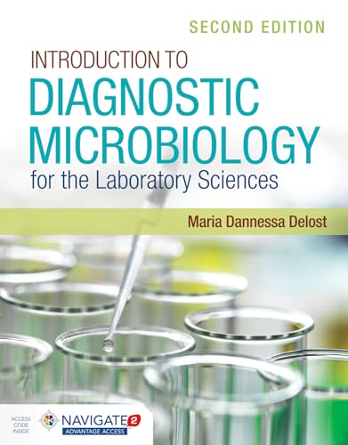 Introduction To Diagnostic Microbiology For The Laboratory Sciences