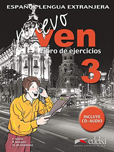 Nuevo Ven 3 - Libro De Ejercicios + Cd Audio [Lingua Spagnola]: Libro De Ejercicios. Incluye Cd Audio: Vol. 3