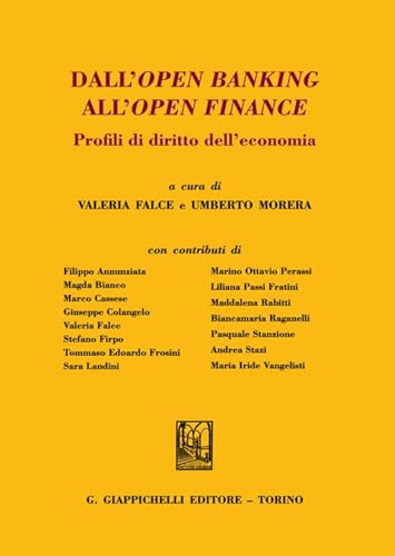 Dall'Open Banking All'Open Finance. Profili Di Diritto Dell'Economia
