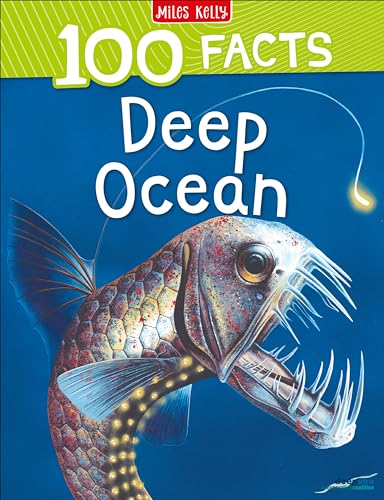 100 Facts Deep Ocean: Bursting With Detailed Images, Activities And Exactly 100 Amazing Facts