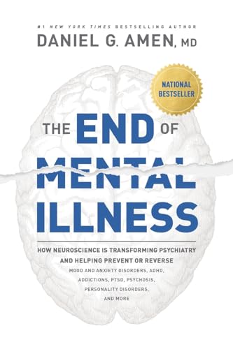 The End Of Mental Illness